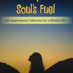 The Soul's Fuel Spiritual book