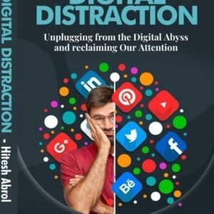 Digital Distraction